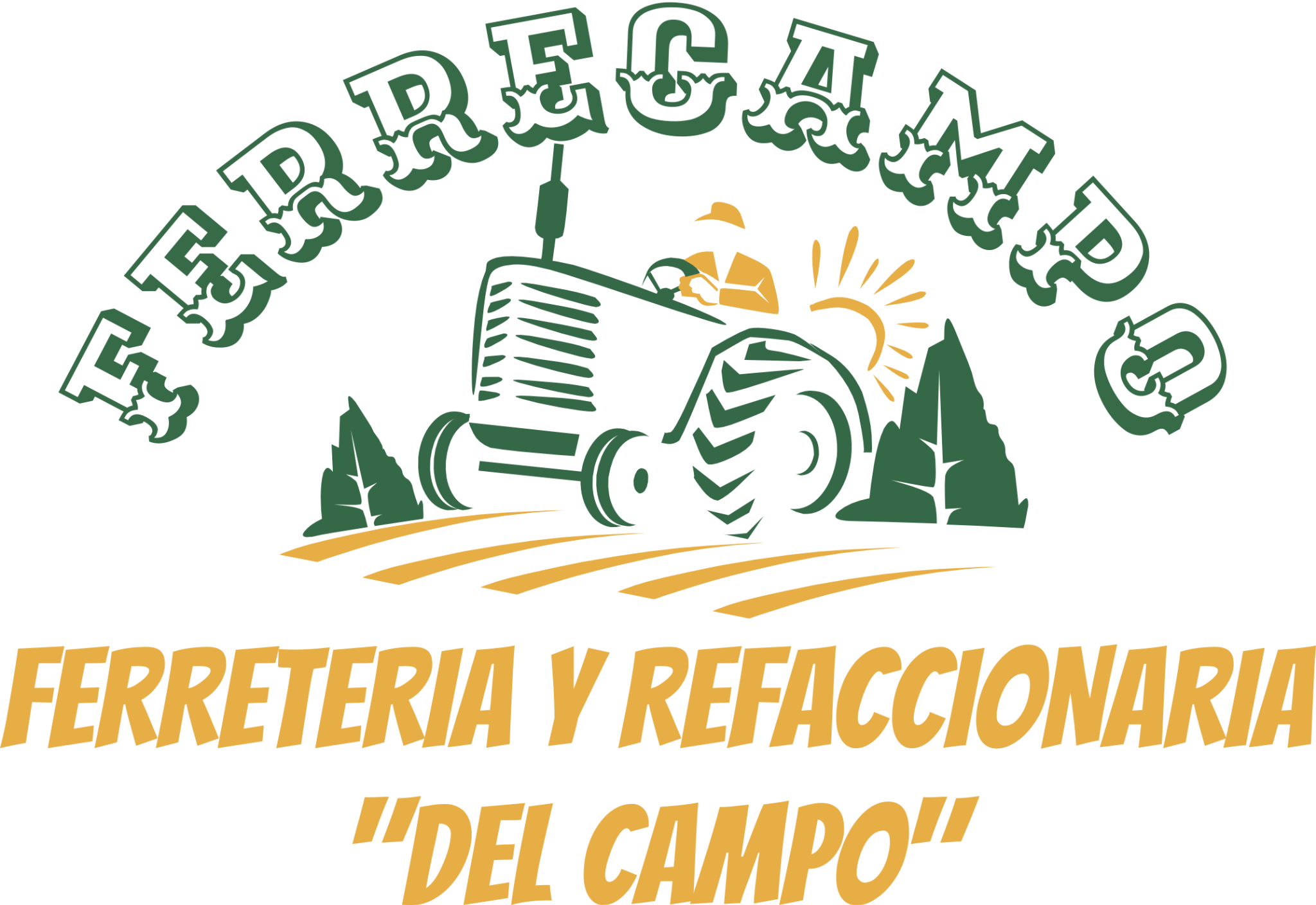 FERRECAMPO — Ferretería y refaccionaria del campo